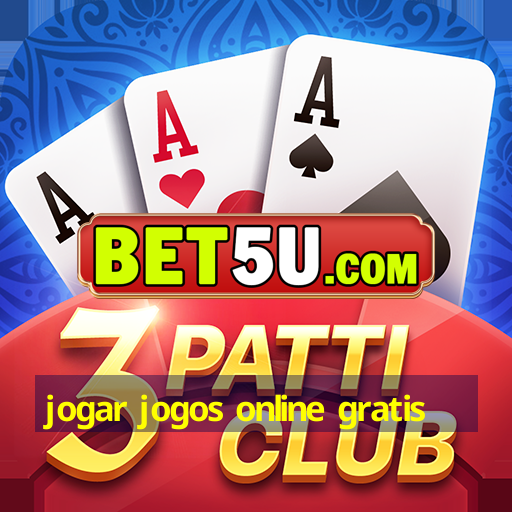 jogar jogos online gratis