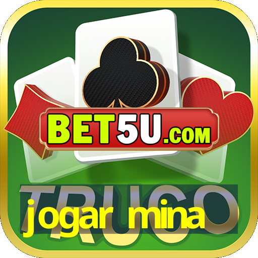 jogar mina