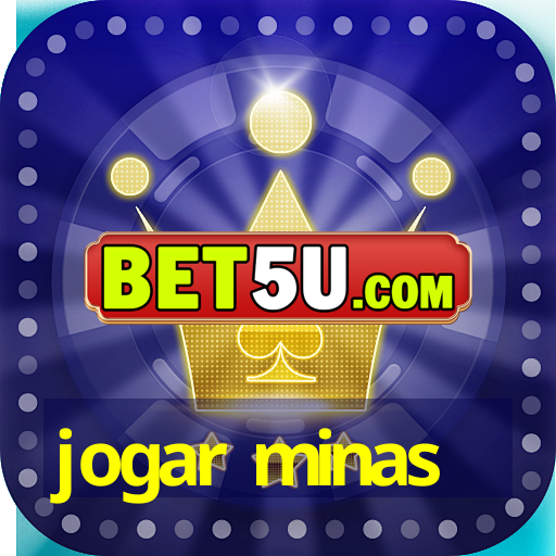 jogar minas