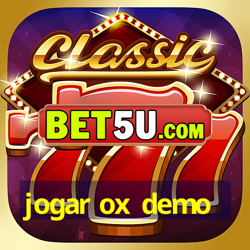 jogar ox demo