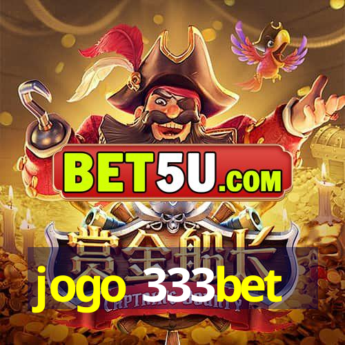 jogo 333bet