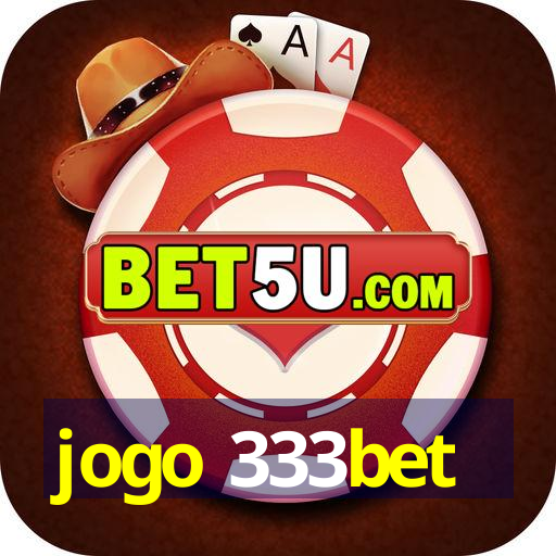 jogo 333bet