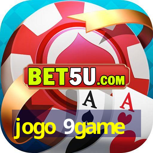 jogo 9game