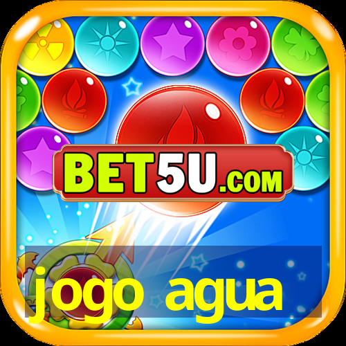 jogo agua