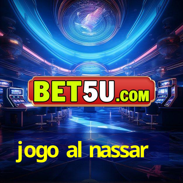 jogo al nassar