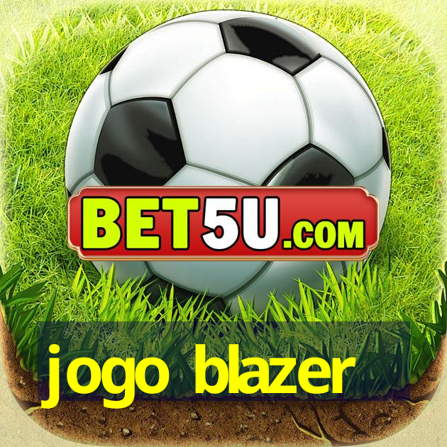 jogo blazer