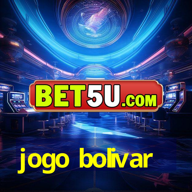 jogo bolivar