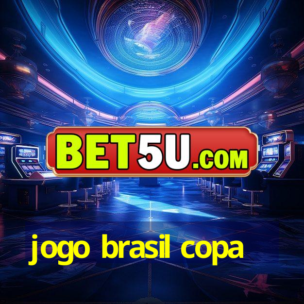 jogo brasil copa