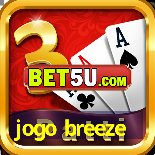 jogo breeze