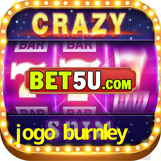 jogo burnley