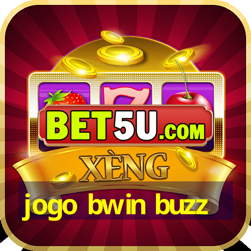 jogo bwin buzz