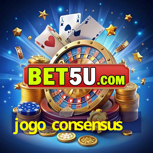 jogo consensus