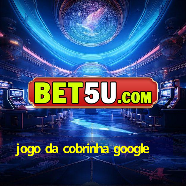 jogo da cobrinha google