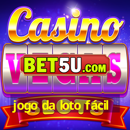 jogo da loto fácil