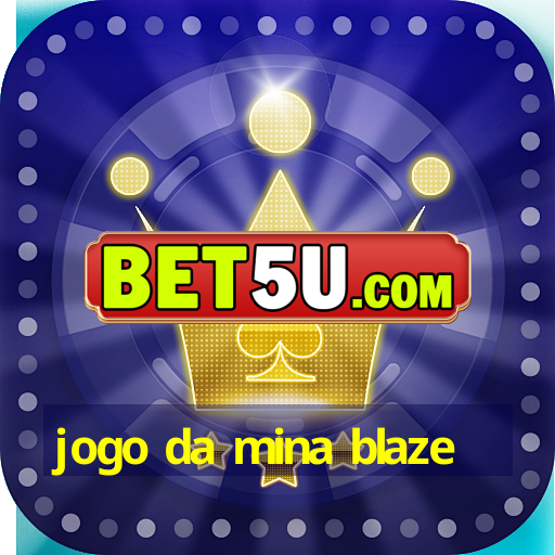 jogo da mina blaze