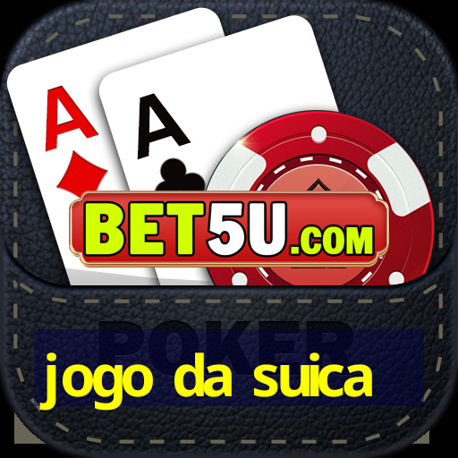 jogo da suica