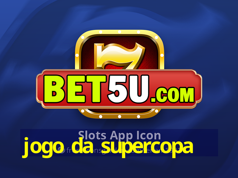 jogo da supercopa