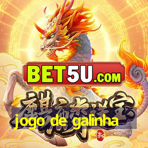 jogo de galinha