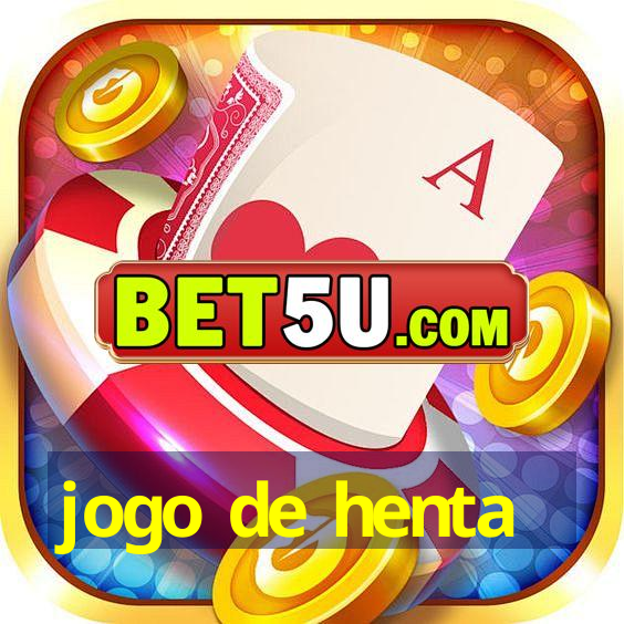 jogo de henta