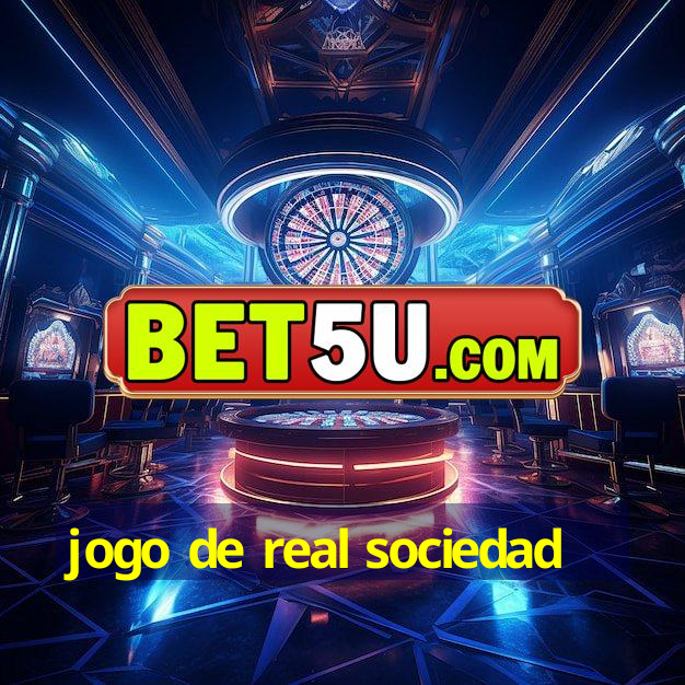 jogo de real sociedad