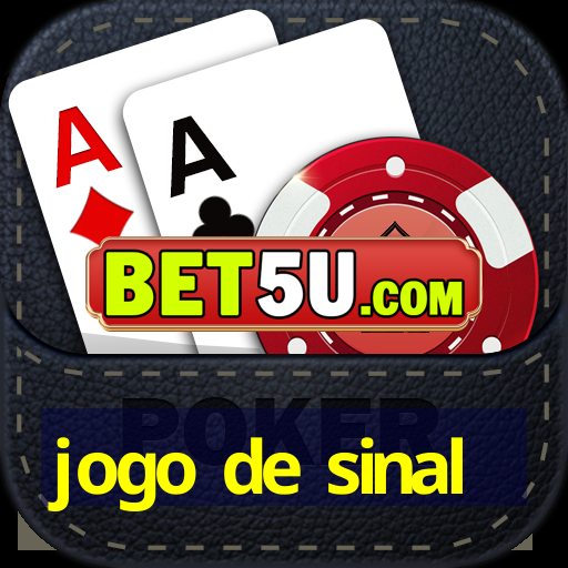 jogo de sinal