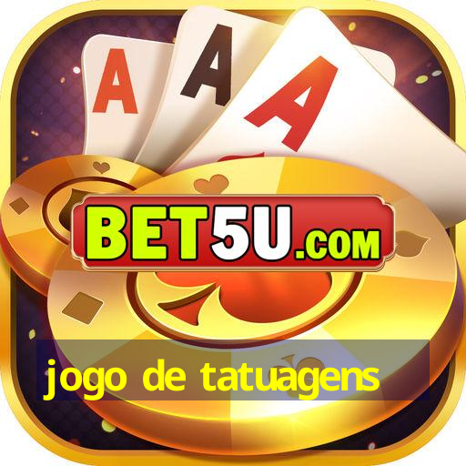 jogo de tatuagens