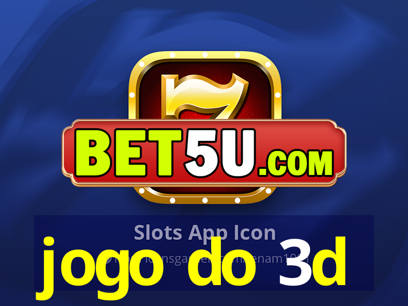 jogo do 3d