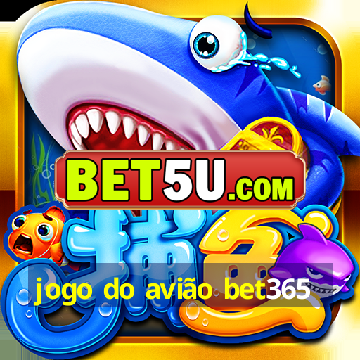 jogo do avião bet365