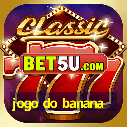 jogo do banana