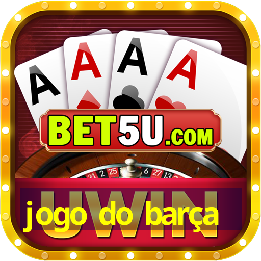 jogo do barça