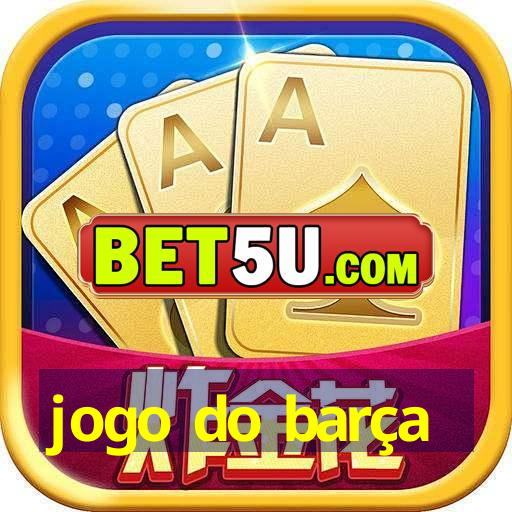 jogo do barça