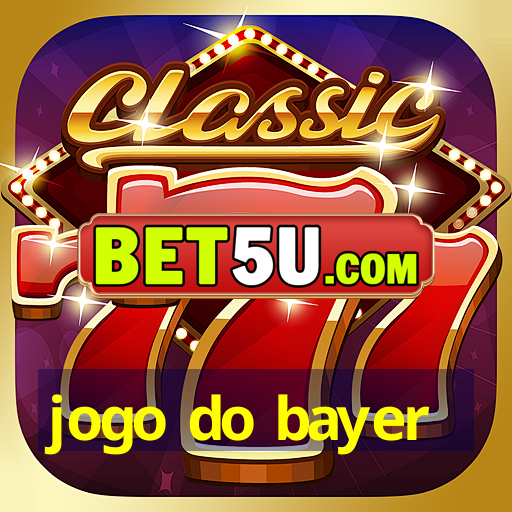 jogo do bayer