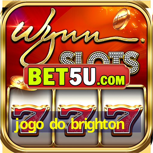 jogo do brighton