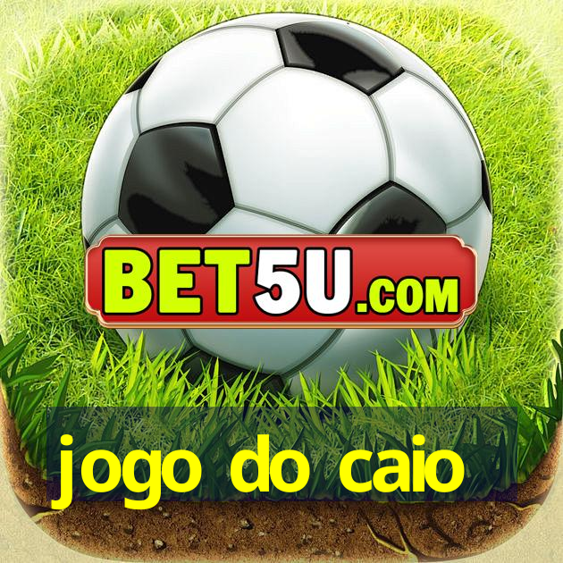 jogo do caio