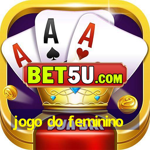 jogo do feminino