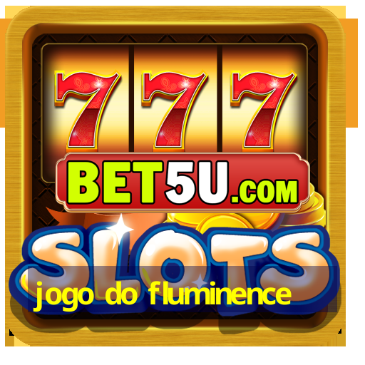 jogo do fluminence