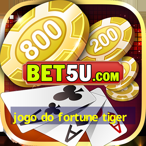 jogo do fortune tiger