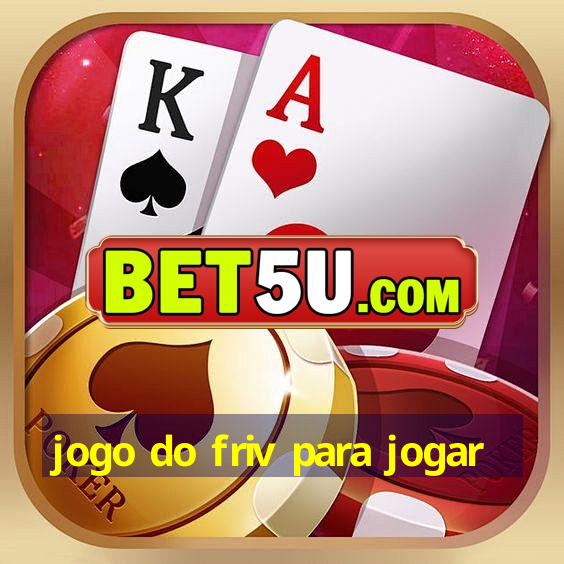 jogo do friv para jogar