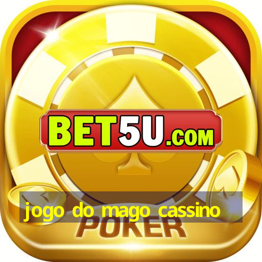 jogo do mago cassino