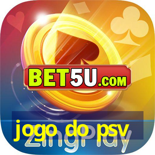 jogo do psv