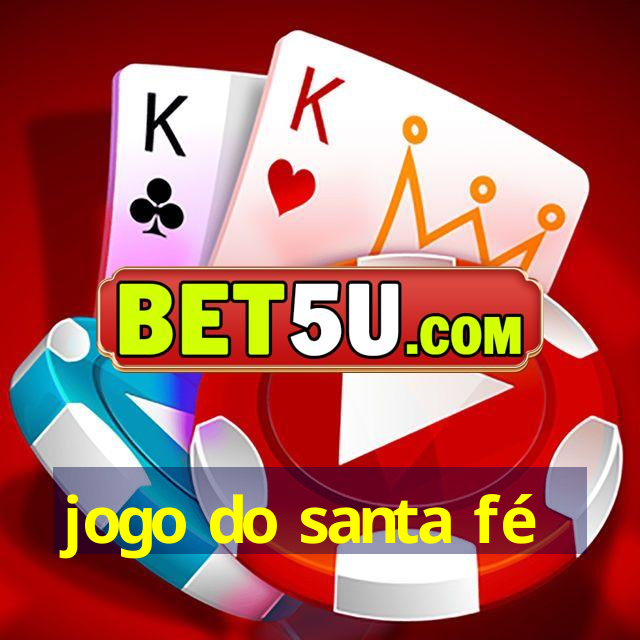 jogo do santa fé