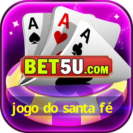 jogo do santa fé