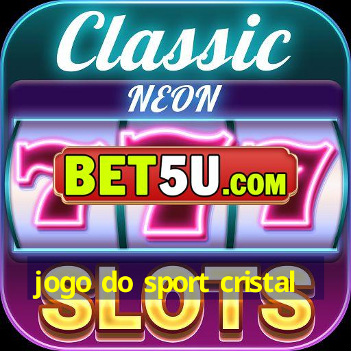 jogo do sport cristal