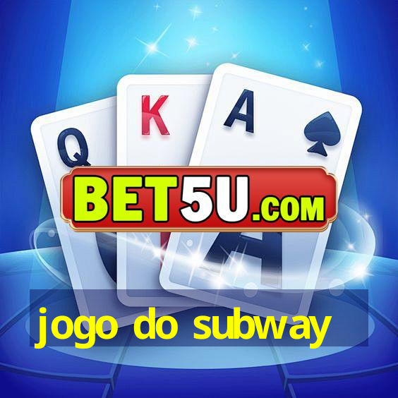 jogo do subway