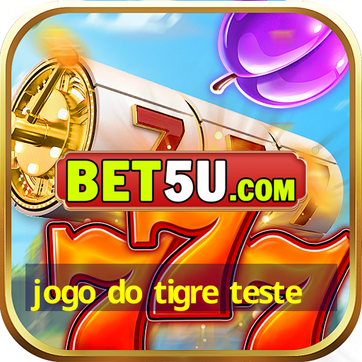 jogo do tigre teste