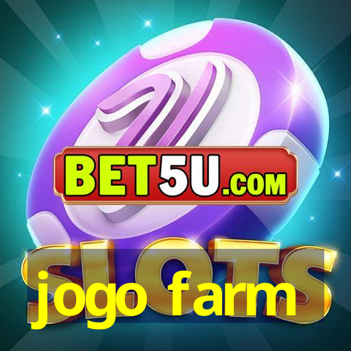 jogo farm