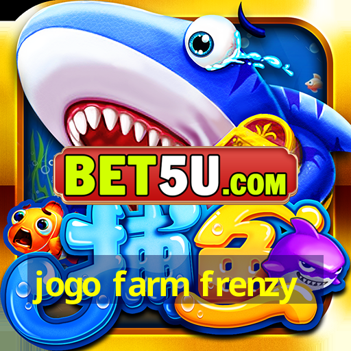 jogo farm frenzy