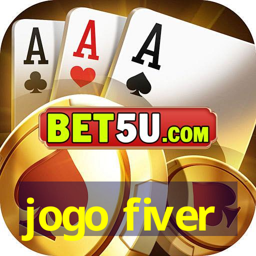 jogo fiver