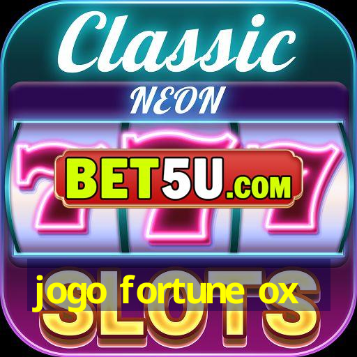 jogo fortune ox