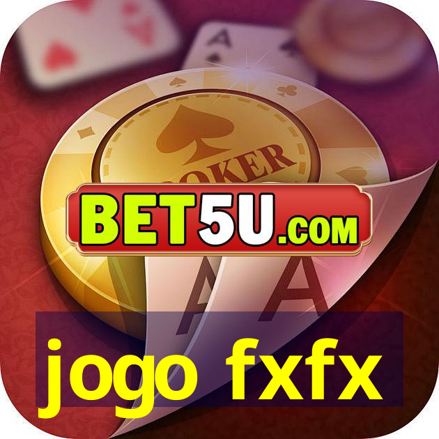 jogo fxfx